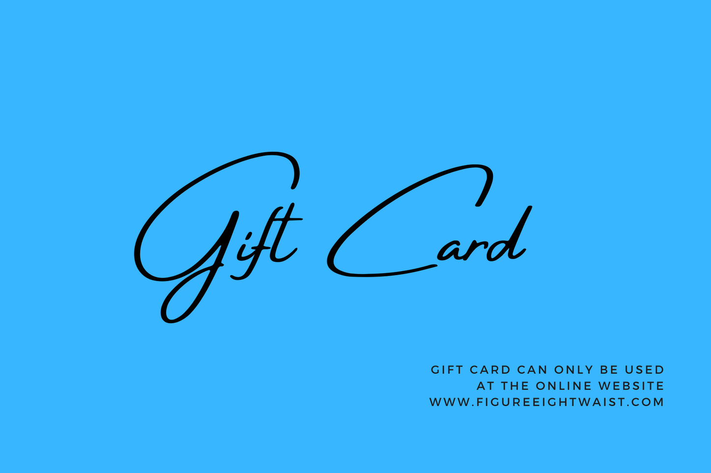 AF8 Waist Gift Card